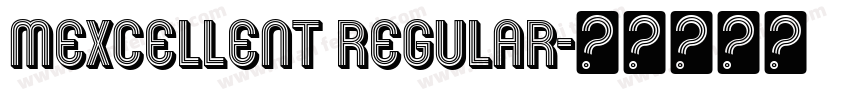 Mexcellent Regular字体转换